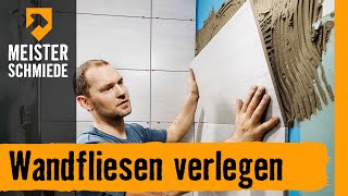 Wandfliesen verlegen  HORNBACH Meisterschmiede [upl. by Molahs777]