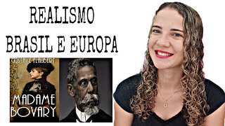 REALISMO NO BRASIL E EUROPA  ESCOLA LITERÁRIA 📚📝 [upl. by Sheryl]