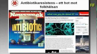 Antibiotikaresistens  ett hot mot folkhälsan [upl. by Oloapnaig377]