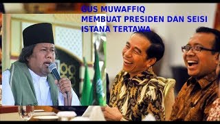 Ceramah Gus Muwafiq Terbaru di Hadapan Presiden di Istana Negara [upl. by Neeruam]