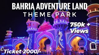 Bahria Adventure Land Theme Park  Bahria Town Karachi  Expedition Pakistan [upl. by Prissie452]