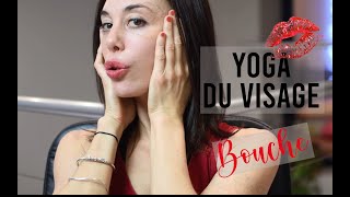 Yoga du visage bouche pulpeuse [upl. by Giesser]