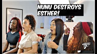 BKCHAT LDN  NUNU DESTROYS ESTHER REACTION [upl. by Nyad]