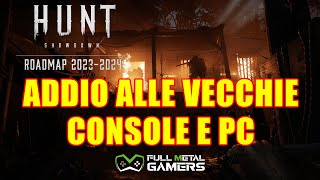 ADDIO ALLE VECCHIE CONSOLE E PC Roadmap hunt showdown 2023 2024 [upl. by Noreh462]