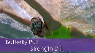 Butterfly Pull Strength Drill [upl. by Nisse]