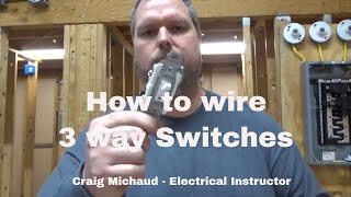 3  way switches explained [upl. by Dorej]