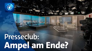 Presseclub Live  Vertrauen verspielt – Ist die Ampel am Ende [upl. by Relda354]