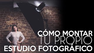 Cómo crear tu propio ESTUDIO fotográfico  Antonio Garci [upl. by Etnahs]