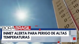 Temperaturas devem ficar 5°C acima da média até quartafeira  Bora Brasil [upl. by Assiluj598]