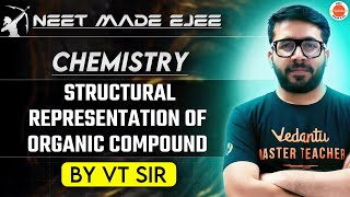 NEET 2025  Structural Representation of Organic Compound  VT sir [upl. by Vasos796]