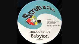 Mungos Hi Fi  Babylon [upl. by Niven]