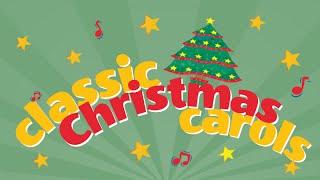 Classic Christmas Carols Playlist 35 Minute Carol Collection  Love to Sing [upl. by Atenahs]