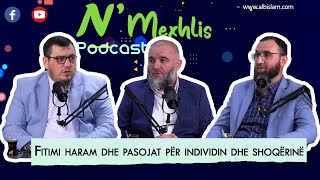 16  NMexhlispodcast  Fitimi haram dhe pasojat për individin dhe shoqërinë [upl. by Naitsabas]