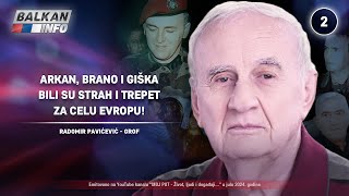 INTERVJU Radomir Pavićević  Arkan Brano i Giška su bili strah i trepet za celu Evropu 1572024 [upl. by Nnahsal556]