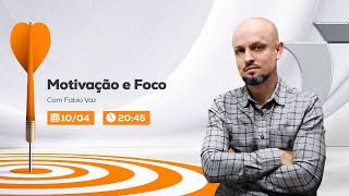 SCG Motivação e Foco  Prof Me Fábio Vaz [upl. by Hachmann]