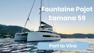 Fountaine Pajot Samama 59 Walkthrough w Commentary [upl. by Nert649]