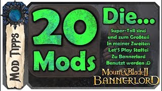 Mount amp Blade II Bannerlord Mod Spotlight  20 Superlativ einfügen Mods  Deutsch [upl. by Eelyak701]