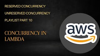 AWS Lambda Concurrency explained [upl. by Eralcyram]