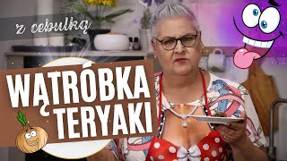 Wątróbka z karmelizowaną cebulką w sosie teryaki 🤪 [upl. by Neron]