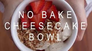 Breakfast Cheesecake Bowl [upl. by Haisej]