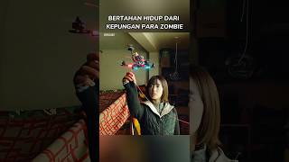 Bertahan hidup dari kepungan pada zombie alurceritafilm shorts [upl. by Lleret]