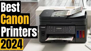 Best Canon Printer of 2024 Best Options for Home and Office [upl. by Niabi]