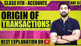 Origin of Transactions  Source documents and Vouchers  Class 11  Accountancy  One Shot [upl. by Ynamad]