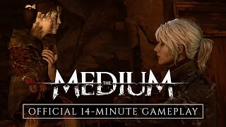 The Medium  Official 14Minute Gameplay [upl. by Shetrit]