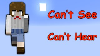 Can You Beat Minecraft as Helen Keller [upl. by Kalfas]