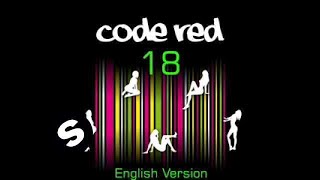 Code Red  18 English Version Official including Lyrics [upl. by Olifoet]