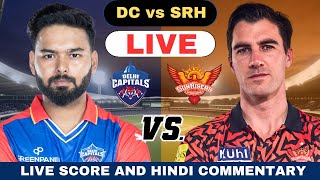 IPL 2024 Live DC vs SRH Live IPL Live 35th Match  Delhi Capitals vs Sunrisers Hyderabad [upl. by Schroeder671]