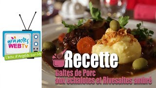 Galtes de Porc aus échalottes et au Rivesaltes ambré [upl. by Cherilynn576]