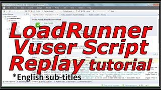 LoadRunner VuGen TutorialLoadRunner VugenLoadrunner Scripting TutorialLoadrunner Scripting Replay [upl. by Kandace]