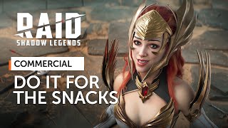 RAID Shadow Legends  RPG Life  Do It For The Snacks Official Commercial [upl. by Leihcim228]