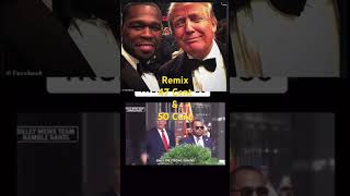 Donald Trump amp 50 Cent Underdogs On Top Remix [upl. by Fennessy]