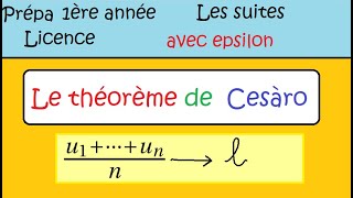 Suites démonstration Théorème de Cesàro avec epsilon Prépa MPSI PCSI ECS BCPST licence [upl. by Ahsinrad]