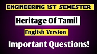 Engineering 1st semesterGE3152Heritage of TamilEnglish versionImportant QuestionsVjalerts [upl. by Cyrille]