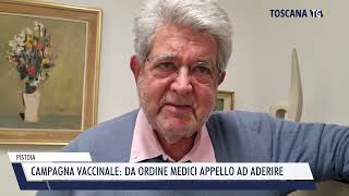 20240922 PISTOIA  CAMPAGNA VACCINALE DA ORDINE MEDICI APPELLO AD ADERIRE [upl. by Liborio]