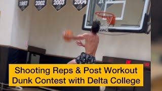 Shooting Reps amp Post Workout Dunk Contest with Delta College [upl. by Notgnirra]