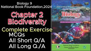 Biology 9 National Book Foundation 2024 Chapter 2 Biodiversity  Complete Exercise [upl. by Ahsaetal]