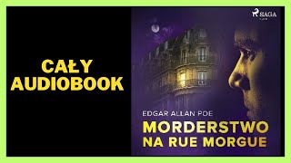 Morderstwo na Rue Morgue  Edgar Allan Poe  Audiobook  Cały Audiobook Książki online Subskrybuj [upl. by Eibur]