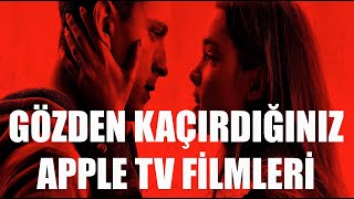 Muhtemelen gözden kaçırdığınız Apple TV Filmleri film [upl. by Vallery]