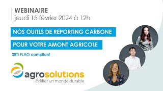 Nos outils de reporting carbone pour lamont agricole  SBTi FLAG compliant [upl. by Aw]