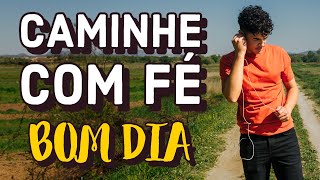 CAMINHE PASSOS DE FÉ  Minuto Reflexão [upl. by Cornell]