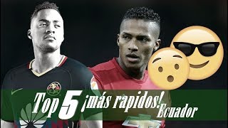 TOP 5 ¡Futbolistas ecuatorianos más rápidos [upl. by Ardnazil]