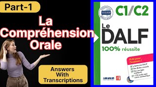 Réussir DALF C1C2  La compréhension orale Niveau delf C1C2 Part1 [upl. by Alan]