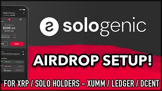 SOLO Airdrop Setup XRP  SOLO Snapshot  XUMM App Ledger DCENT [upl. by Chrisy]