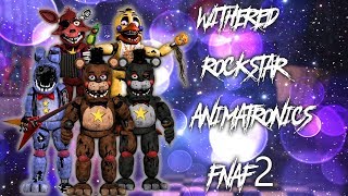 FNAF  Speed Edit Making Withered Rockstar Animatronics [upl. by Randa]