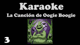 La Canción de Oogie Boogie Karaoke  Carlos Feral [upl. by Whipple]