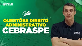 Questões comentadas de Direito Administrativo para a Cebraspe [upl. by Patrizio]